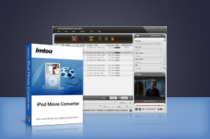 ImTOO iPod Movie Converter
